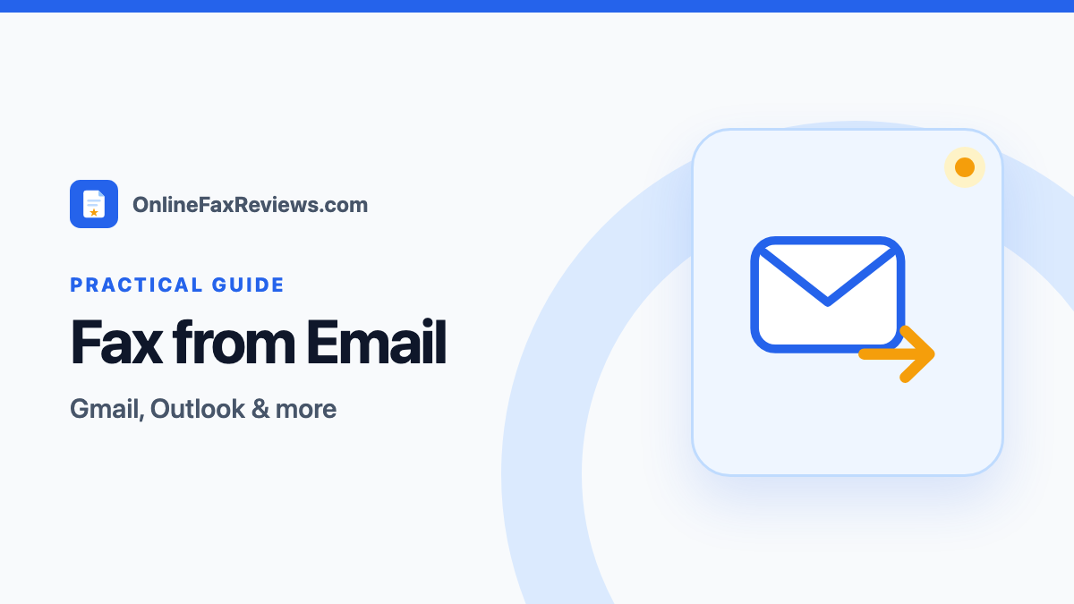 How to Fax from Email (Gmail, Outlook, and More) — OnlineFaxReviews guide